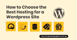 How to Choose the Best Hosting for a WordPress Site